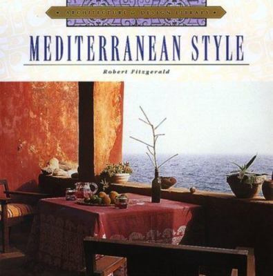 Architecture and Design Library: Mediterra- Fitzgerald, 9781567997651, hardcover
