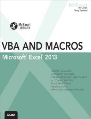 Excel 2013 VBA and Macros (MrExcel Library) - Paperback By Jelen, Bill - GOOD