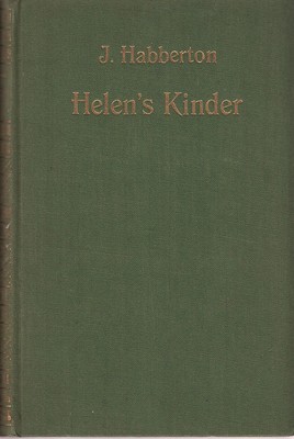 John Habberton: Helen's Kinder und anderer Leute Kinder (um 1930)