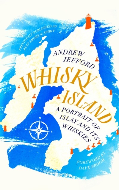 Whisky Island by Andrew Jefford PAPERBACK - Image 4