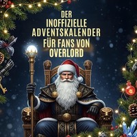 Der Inoffizielle Adventskalender FüR Fans Von Overlord Anna Neumann