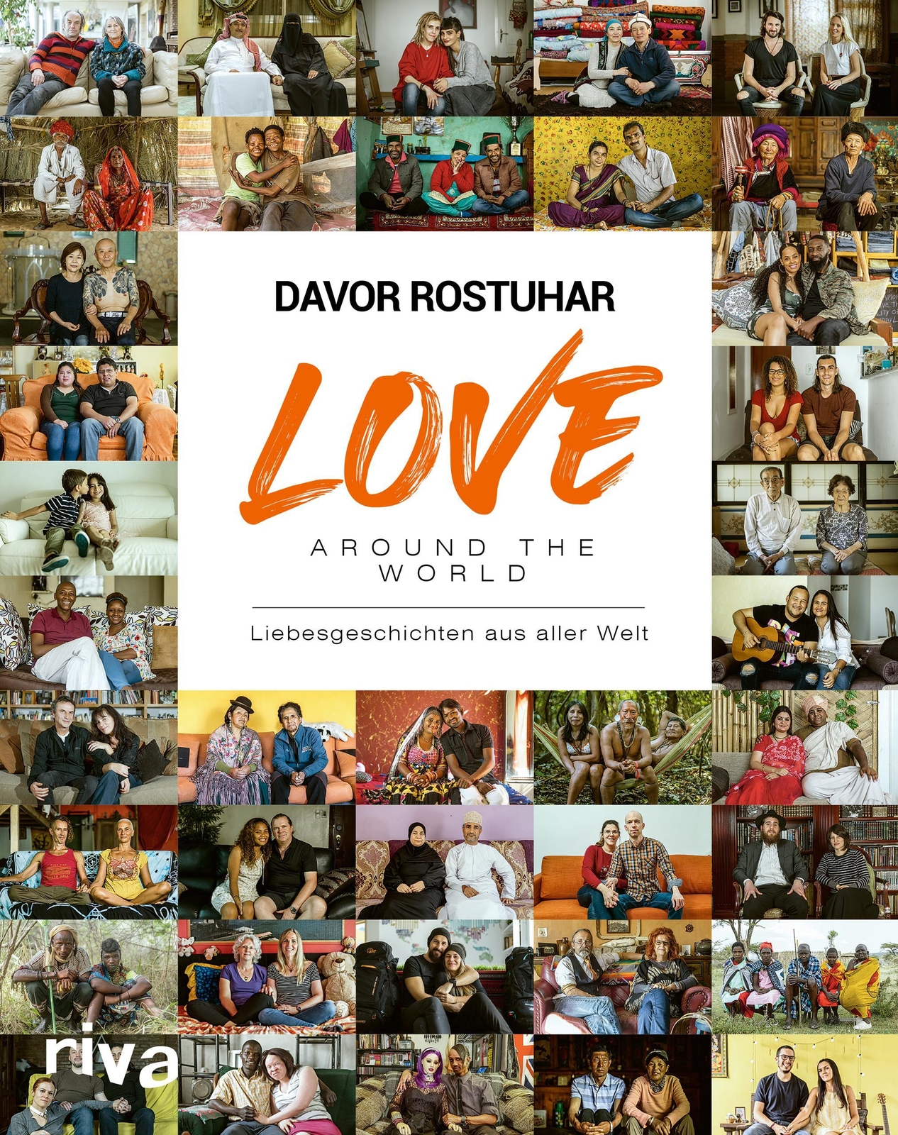 Thumbnail - Love Around The World | Davor Rostuhar | Buch | 400 S. | Deutsch |