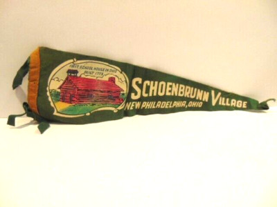 Old Schoenbrunn Village, New Philadelphia, Ohio souvenir pennant