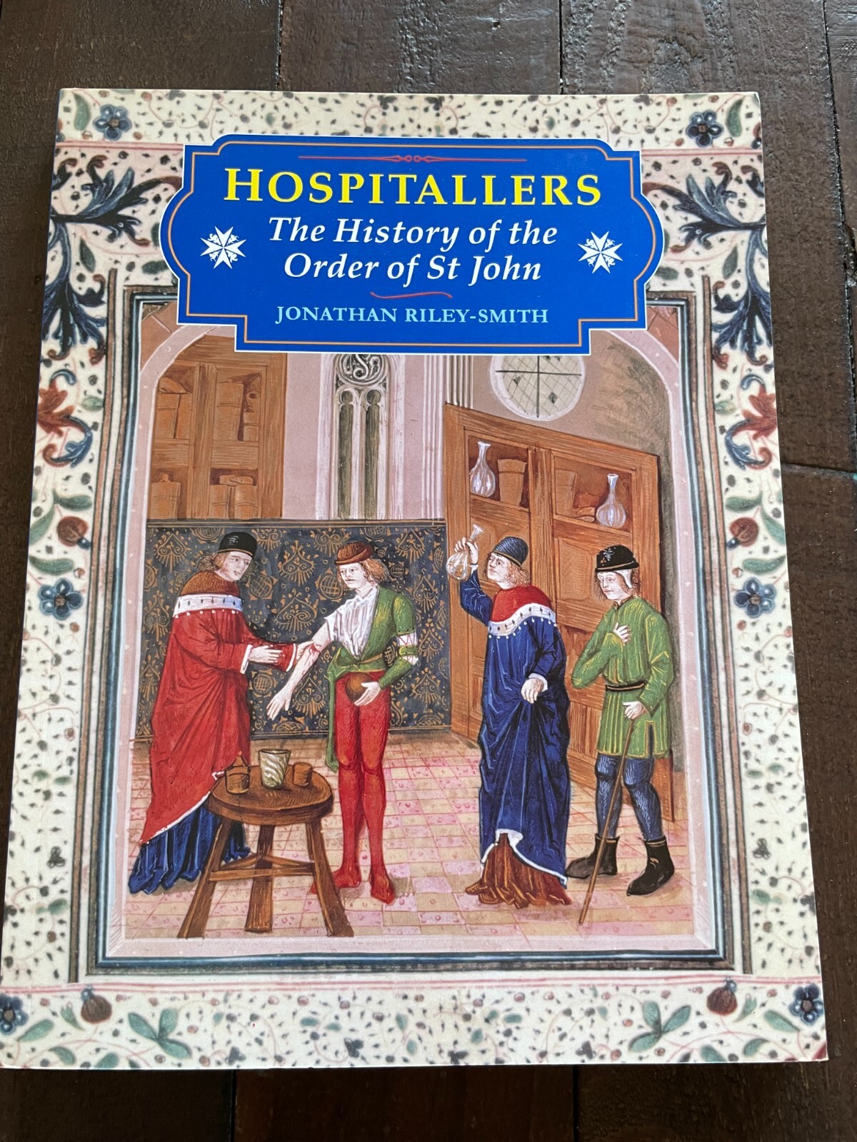Hospitallers The History of the Order of St John PB Jonathan Riley-Smith