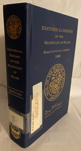 Historical Report of the Secretary of State Arkansas Bill McCuen HB 1986