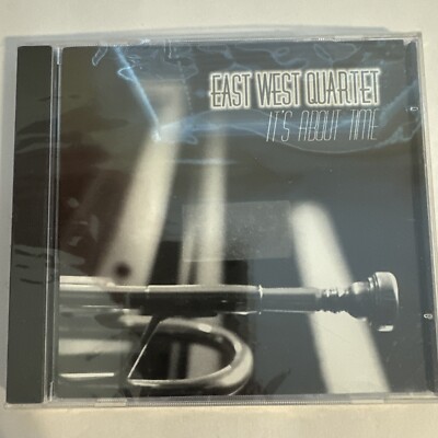 It's About Time by East West Quartet (CD, Jan-2001, EWQ Productions)