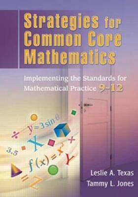 Strategies for Common Core Mathematics: Implementing the Standards f - VERY GOOD