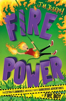 Fire Boy: Fire Power | Book 3 | J. M. Joseph | Englisch | Taschenbuch | Fire Boy