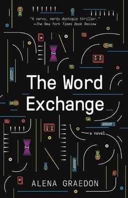Alena Graedon The Word Exchange (Taschenbuch)