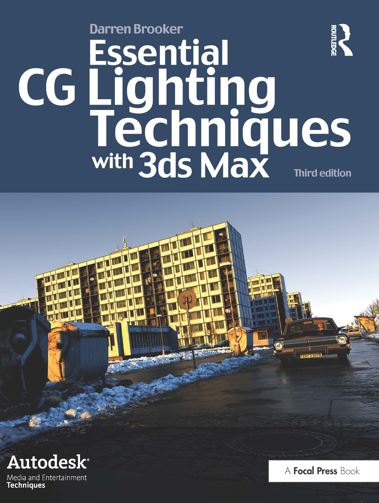 Essential CG Lighting Techniques with 3ds Max - 3rd Edition