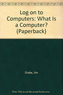 Anmeldung an Computern: Was ist ein Computer? (Taschenbuch)
