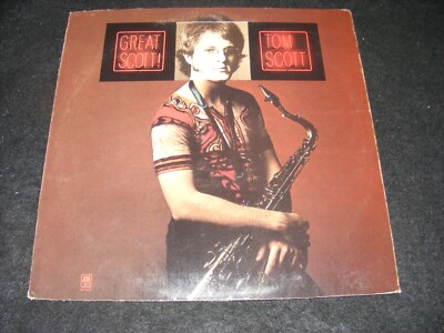 Jazz Rarity TOM SCOTT Great Scott A&M Records Larry Carlton Unipak Gatefold 1972