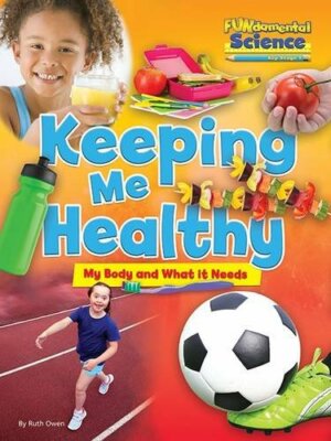 Fundamental Science Key Stage 1: Keeping Me Hea, Owen 