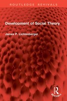 Development Of Social Theory | James P. Lichtenberger | Taschenbuch | Englisch