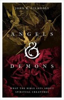 Angels & Demons John R Gilhooly