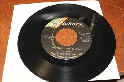 LEONA WILLIAMS HAPPY ANNIVERSARY BABY / THE OLD PLACE IS GONE 45 RPM RECORD