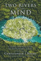 Christopher J Bourg | Two Rivers Of The Mind | Taschenbuch | Englisch (2019)