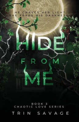 Hide From Me | Trin Savage | Taschenbuch | Englisch | 2025 | Trin Savage