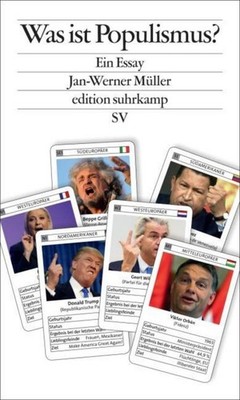 Was ist Populismus? ~ Jan-Werner Müller ~  9783518075227
