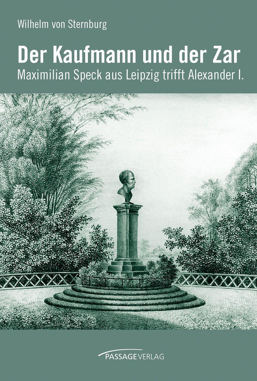 Thumbnail - Der Kaufmann Und Der Zar | Wilhelm Von Sternburg | Buch | 200 S. |