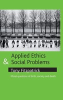 Tony Fitzpatrick | Applied Ethics And Social Problems | Buch | Englisch (2008)