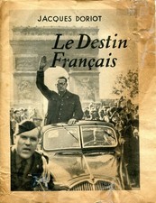 Brochure 8 p. discours DORIOT "Le destin français"  8 août 1943 21x27 ME
