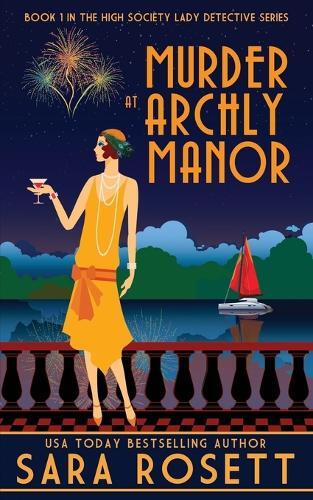 Thumbnail - Sara Rosett Murder At Archly Manor (taschenbuch)