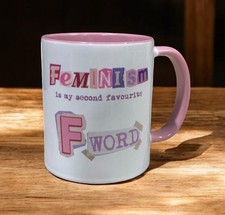 Feminisim Mug - Body Positivity - Self Love - Novelty - Cheeky Gift - Women