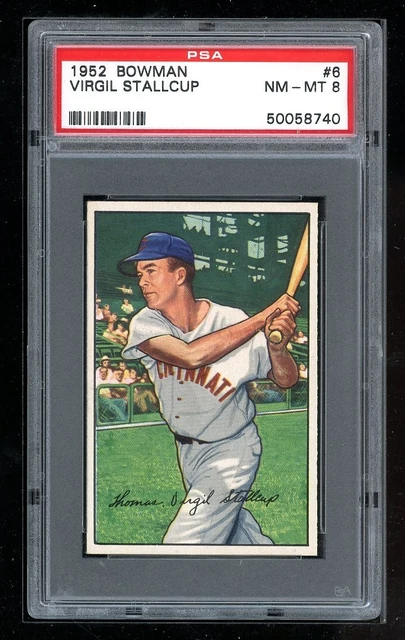 1952 Bowman #6 Virgil Stallcup PSA 8