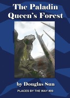 The Paladin Queen's Forest Places By The Way 09 Douglas Sun Taschenbuch Englisch