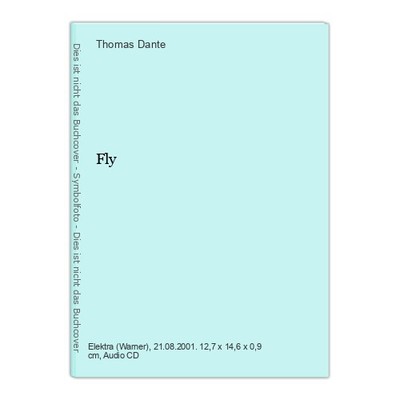 Fly Dante, Thomas: