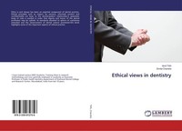 Ethical Views In Dentistry Amit Tirth