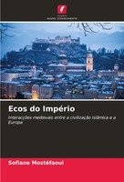 Sofiane MostéFaoui | Ecos Do ImpéRio | Taschenbuch | Portugiesisch (2024)