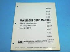 OEM INSTRUCTION SHOP MANUAL FOR McCULLOCH MODEL200 250 300 380 380A 440 450 640