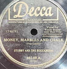 SALE Stubby & Buccaneers 1949 VG 78 10 inch Decca 46149 Money  Marbles And Chalk