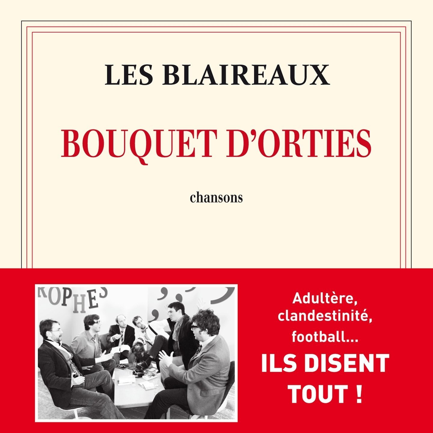 Blaireaux Bouquets D'orties (CD)
