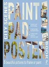Paint Pad Poster Book: City Scenes: 5 beautiful, Kersey..