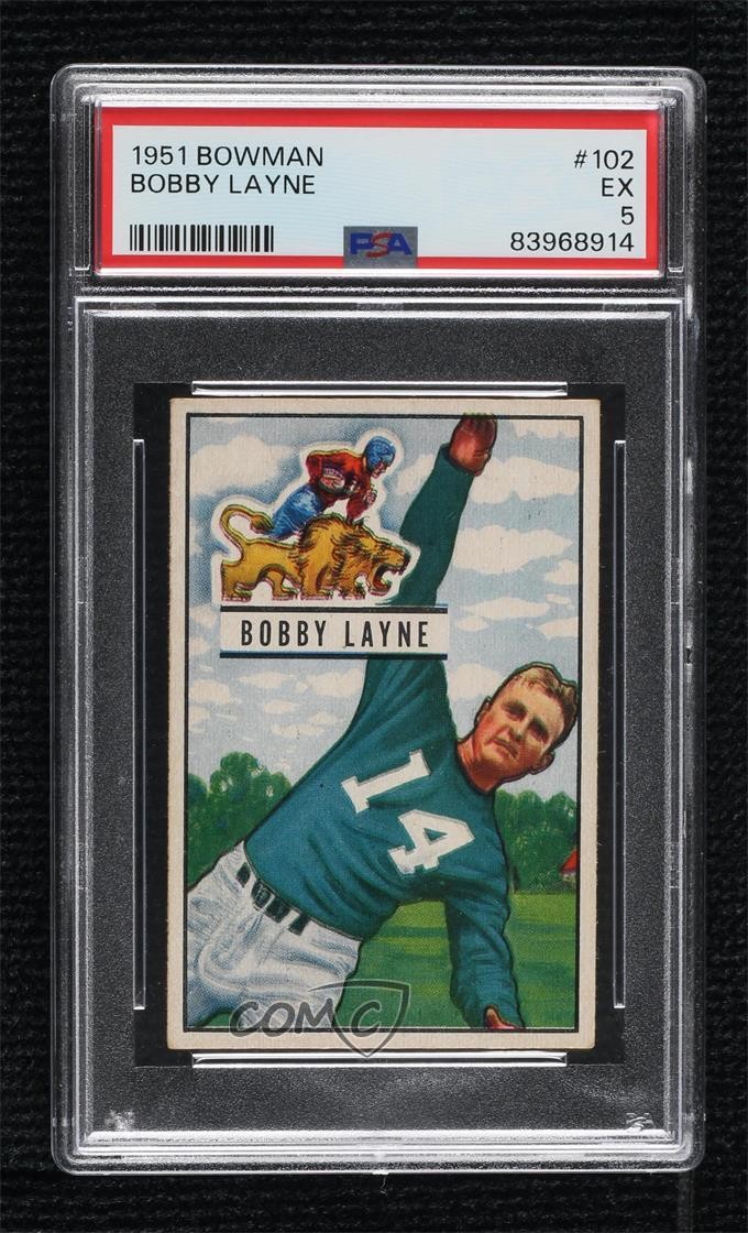 1951 Bowman Bobby Layne #102 PSA 5 HOF 1q7