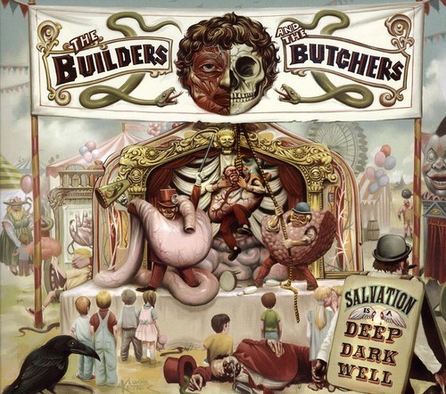 Builders & the Butch - Salvation Is a Deep Dark Well [Used Very Good CD ...