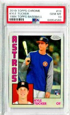 2019 Topps Chrome Kyle Tucker 1984 Topps Baseball PSA 10 RC