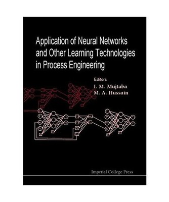 Application of Neural Networks and Other Learning Technologies in Process Engine
