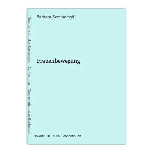 Frauenbewegung Sommerhoff, Barbara: - Bild 1 von 1