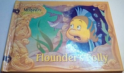 Flounder's Folly (The Little Mermaid's Treasure Chest) by M. C. Varley, Good Boo