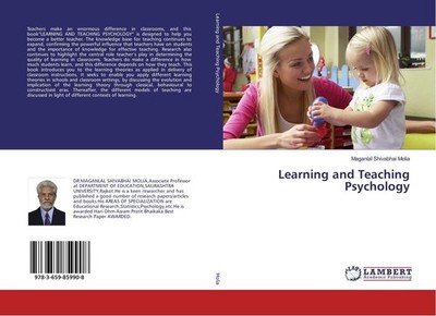 Learning and Teaching Psychology Maganlal Shivabhai Molia
