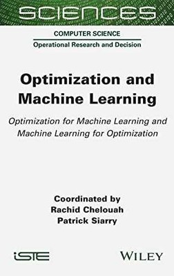 Optimization and Machine - Hardcover, by Chelouah Rachid; Siarry - Very Good