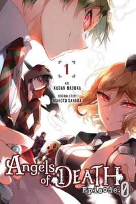 Angels of Death Episode.0, Vol. 1 - Paperback By Naduka, Kudan - VERY GOOD