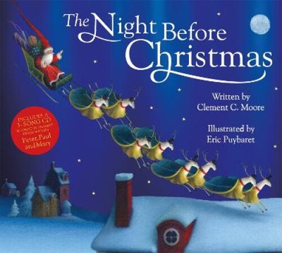 The Night Before Christmas: Everyone's Favourite Christmas Classic