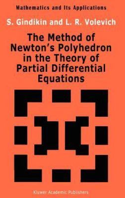 Method of Newton's Polyhedron in the Theory of Partial Differential Equations...