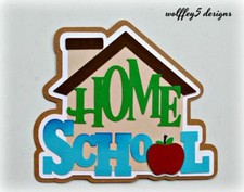 CRAFTECAFE HOME SCHOOL TITLE premade paper piecing scrapbook diecut piece page