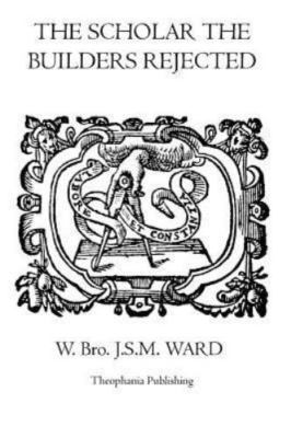 The Scholar the Builders Rejected: The Entered Apprentice's Handbook, The Fellow